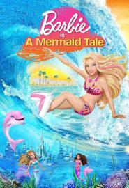 دانلود فیلم Barbie in a Mermaid Tale 2010