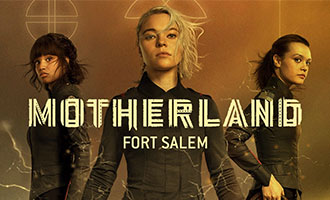 دانلود سریال Motherland: Fort Salem
