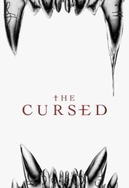 دانلود فیلم The Cursed (Eight for Silver) 2021
