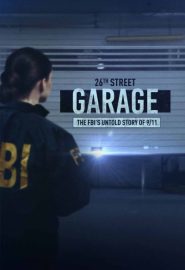 دانلود فیلم 26th Street Garage: The FBI’s Untold Story of 9/11 2021