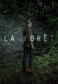 دانلود مینی سریال The Forest | La forêt