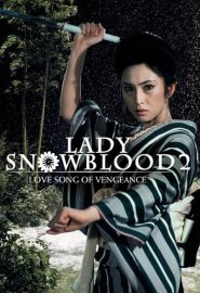 دانلود فیلم Lady Snowblood 2: Love Song of Vengeance (Shurayukihime: Urami koiuta) 1974