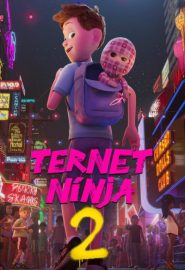 دانلود فیلم Checkered Ninja 2 (Ternet Ninja 2) 2021