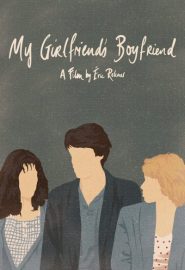 دانلود فیلم Boyfriends and Girlfriends (L’ami de mon amie) 1987