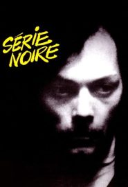 دانلود فیلم Série noire 1979