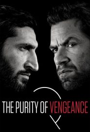 دانلود فیلم The Purity of Vengeance (Journal 64) 2018