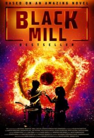 دانلود فیلم The Black Mill 2020