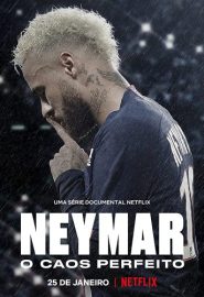 دانلود مینی سریال Neymar: The Perfect Chaos