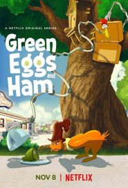 دانلود انیمیشن سریالی Green Eggs and Ham