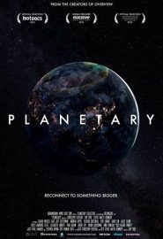 دانلود فیلم Planetary 2015