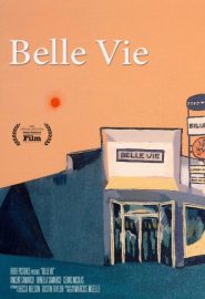 دانلود فیلم Belle Vie 2022