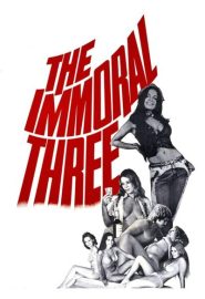 دانلود فیلم The Immoral Three 1975