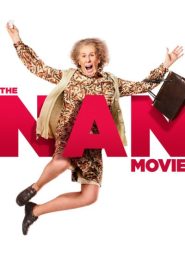 دانلود فیلم The Nan Movie 2022