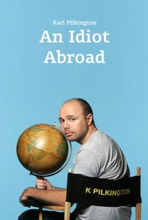 دانلود سریال An Idiot Abroad
