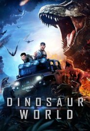 دانلود فیلم Dinosaur World 2020