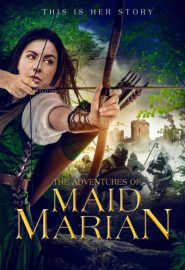دانلود فیلم The Adventures of Maid Marian 2022