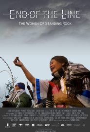 دانلود فیلم End of the Line: The Women of Standing Rock 2021