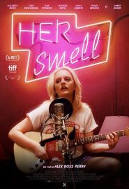 دانلود فیلم Her Smell 2018