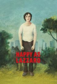دانلود فیلم Happy as Lazzaro (Lazzaro felice) 2018