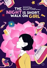 دانلود فیلم Night Is Short, Walk on Girl 2017