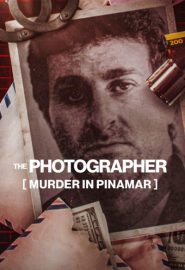 دانلود فیلم The Photographer: Murder in Pinamar 2022
