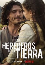 دانلود سریال Heirs to the Land | Los herederos de la tierra
