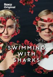 دانلود سریال Swimming with Sharks