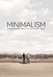 دانلود فیلم Minimalism: A Documentary About the Important Things 2015