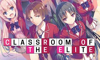 دانلود انیمه Classroom of the Elite | Yôkoso jitsuryoku shijô shugi no kyôshitsu e
