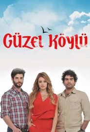 دانلود سریال Güzel Köylü