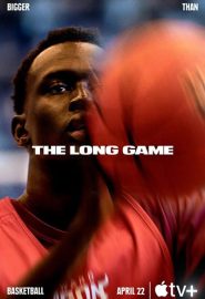 دانلود سریال The Long Game: Bigger Than Basketball | Big Man on Campus