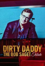 دانلود فیلم Dirty Daddy: The Bob Saget Tribute 2022