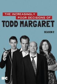 دانلود سریال The Increasingly Poor Decisions of Todd Margaret