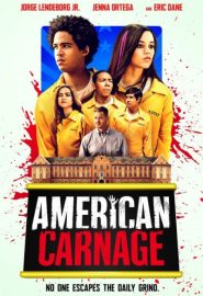 دانلود فیلم American Carnage 2022