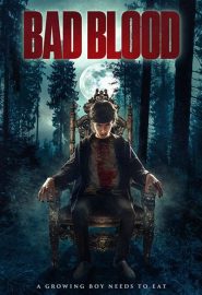 دانلود فیلم Bad Blood (Boy #5) 2021