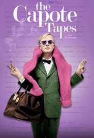 دانلود فیلم The Capote Tapes 2019