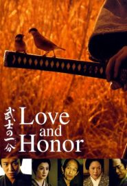 دانلود فیلم Love and Honour (Bushi no ichibun) 2006