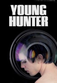 دانلود فیلم Young Hunter (El cazador) 2020