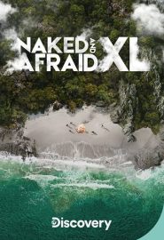 دانلود سریال Naked and Afraid XL