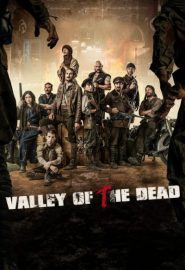 دانلود فیلم Valley of the Dead (Malnazidos) 2020