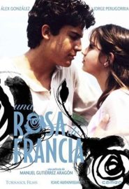 دانلود فیلم Una rosa de Francia 2006