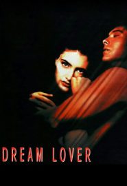 دانلود فیلم Dream Lover 1993