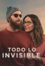 دانلود فیلم All That Is Invisible (Todo lo invisible) 2020