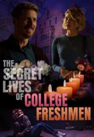 دانلود فیلم The Secret Lives of College Freshmen 2021