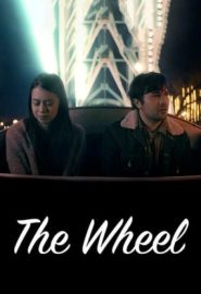 دانلود فیلم The Wheel 2021