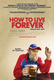 دانلود فیلم How to Live Forever 2009
