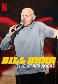 دانلود فیلم Bill Burr: Live at Red Rocks 2022