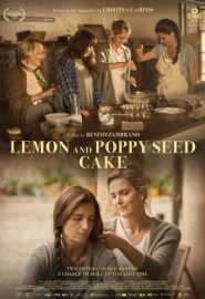 دانلود فیلم Lemon and Poppy Seed Cake (Pan de limón con semillas de amapola) 2021
