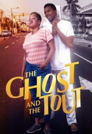دانلود فیلم The Ghost and the Tout Too 2021
