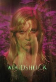 دانلود فیلم Woodshock 2017